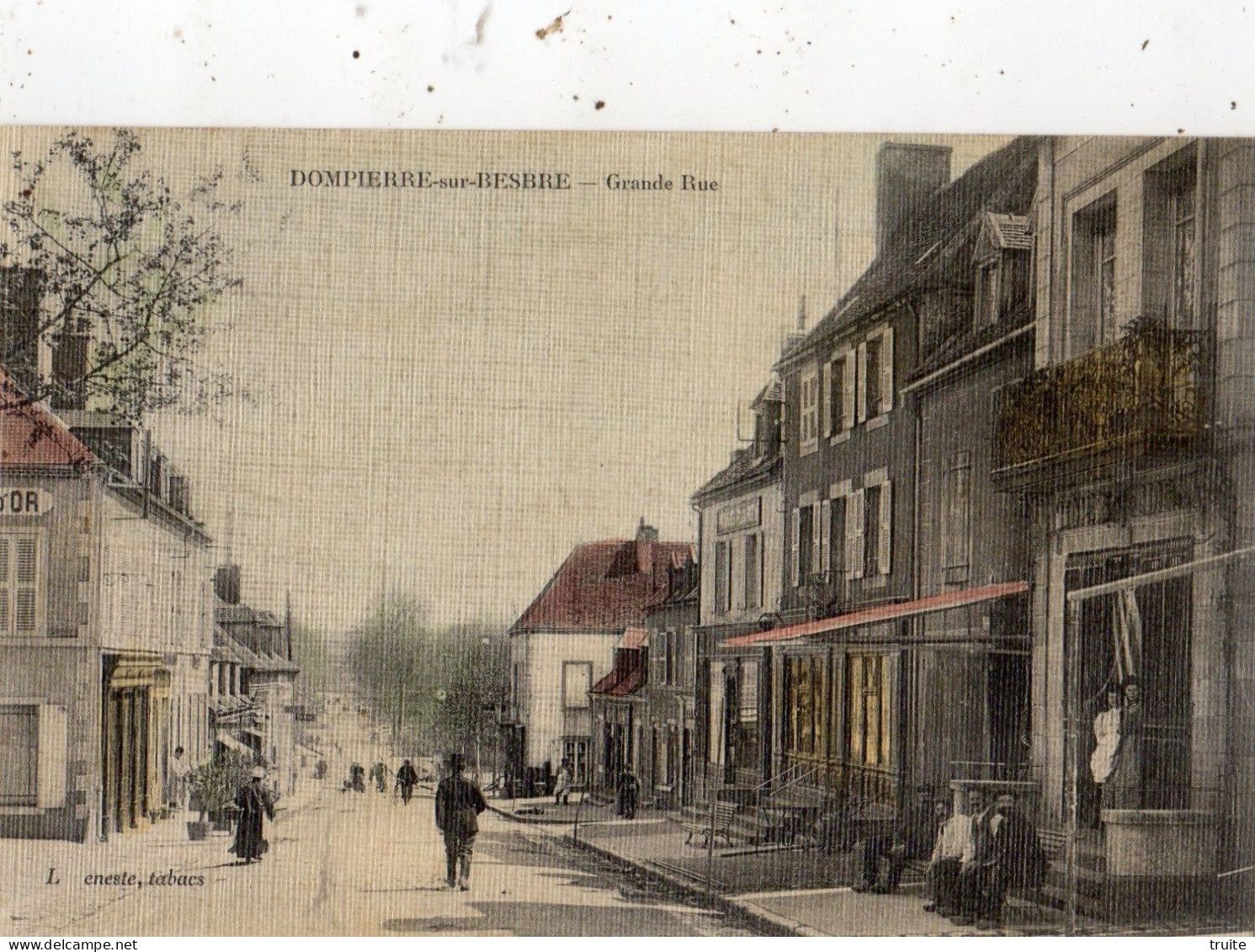 DOMPIERRE-SUR-BESBRE GRANDE RUE   ( CARTE COLORISEE ET TOILEE ) - Autres & Non Classés