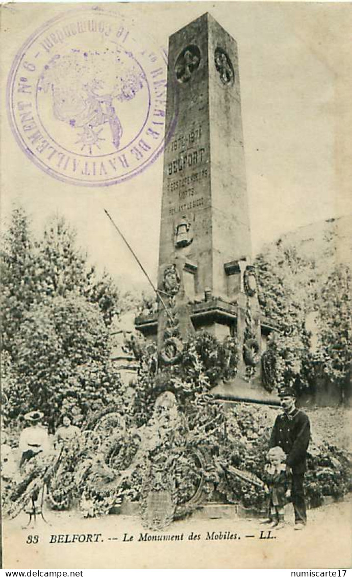 Cachet 1re Réserve De Ravitaillement N° 6 Sur Cpa Belfort Monument Des Mobiles 1915 - Guerre De 1914-18