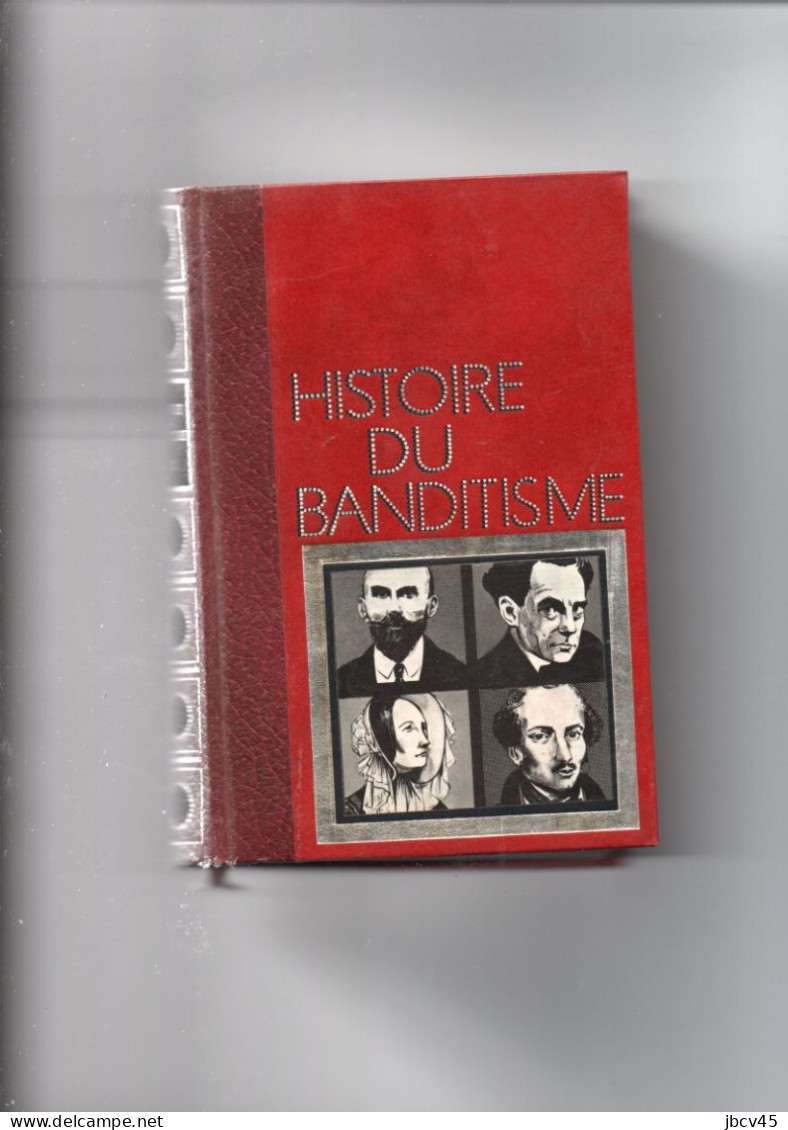 Lot De 3 Tomes Histoire Du Banditisme 1973 Famot - Wholesale, Bulk Lots