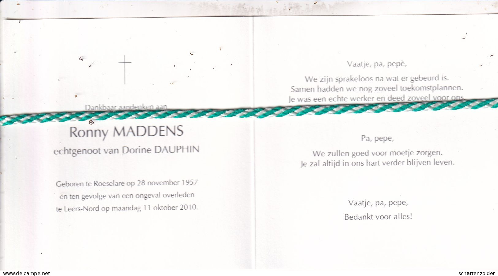 Ronny Maddens-Dauphin, Roeselare 1957, Leers-Nord 2010. Foto - Décès