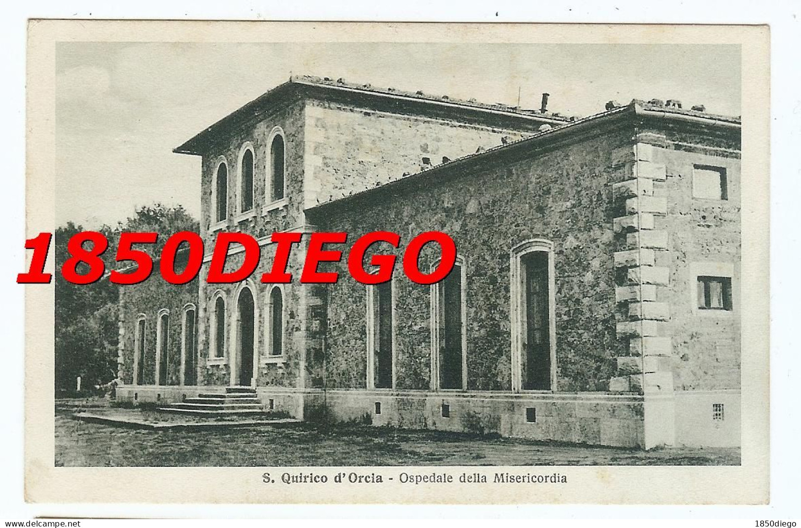 S. QUIRICO D' ORCIA - OSPEDALE DELLA MISERICORDIA F/PICCOLO VIAGGIATA 193? - Siena