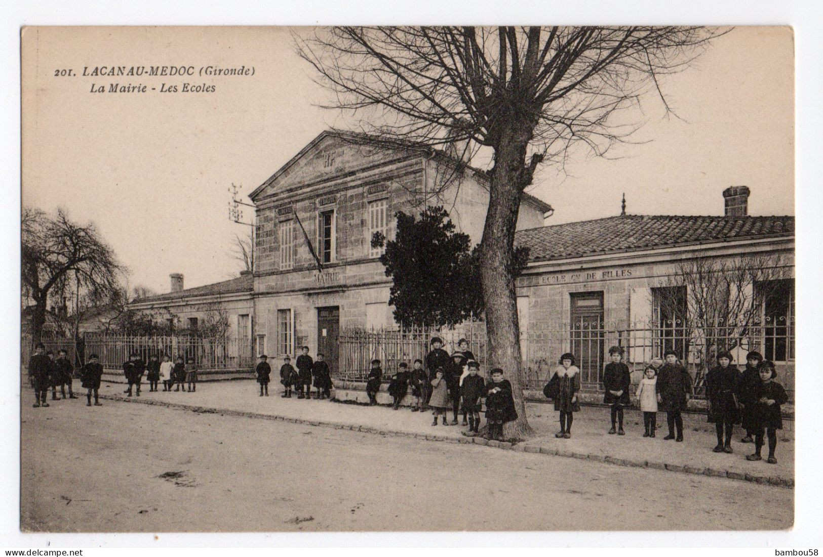 LACANAU-MEDOC * GIRONDE * LA MAIRIE * LES ECOLES * ECOLIERS / ELEVES * Carte N° 201 - Sonstige & Ohne Zuordnung