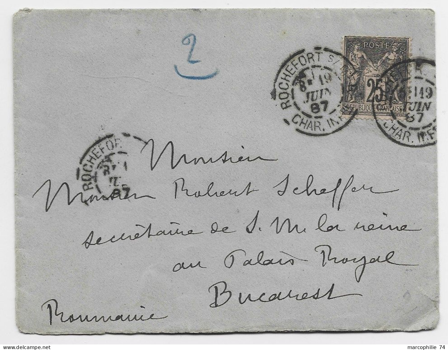 FRANCE SAGE 25C ROCHEFORT S MER 1877 CHAR INF LETTRE COVER POUR SECRETAIRE S.M REINE PALAIS ROYAL ROUMANIE ROMANIA - 1877-1920: Periodo Semi Moderno