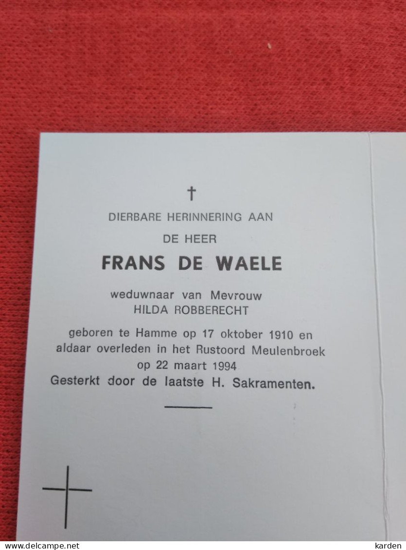Doodsprentje Frans De Waele / Hamme 17/10/1910 - 22/3/1994 ( Hilda Robberecht ) - Religion & Esotérisme