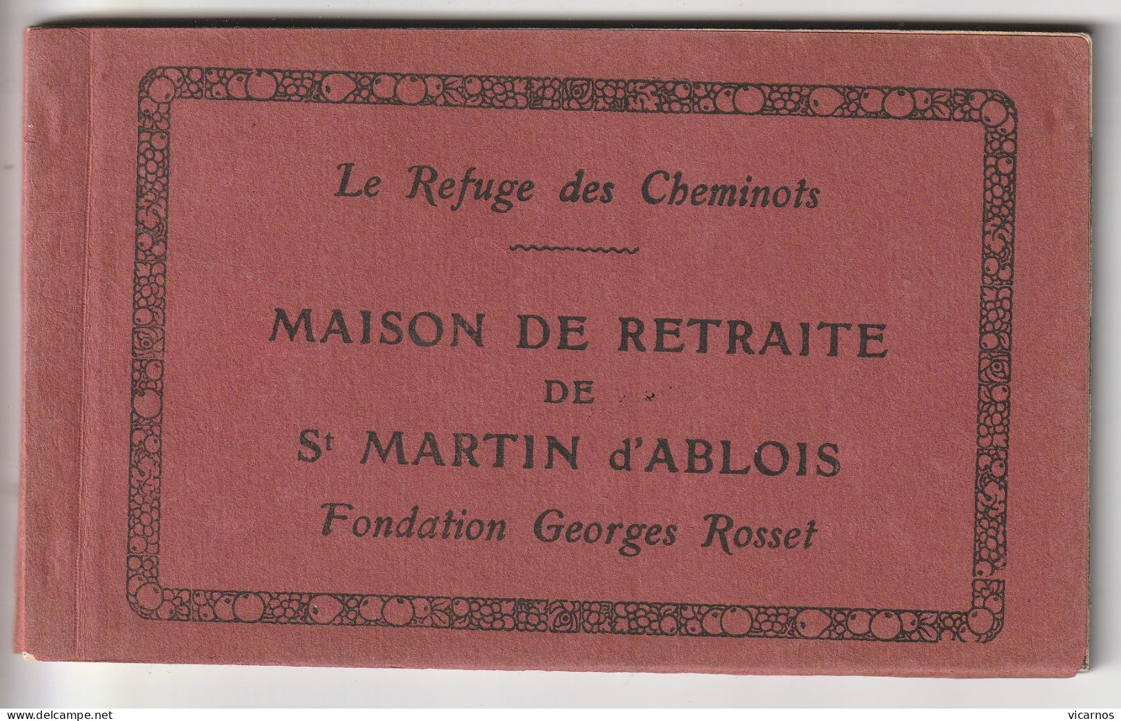 CARNET 51 ST MARTIN D'ABLOIS Le Refuge Des Cheminots Maison De Retraite - Sonstige & Ohne Zuordnung