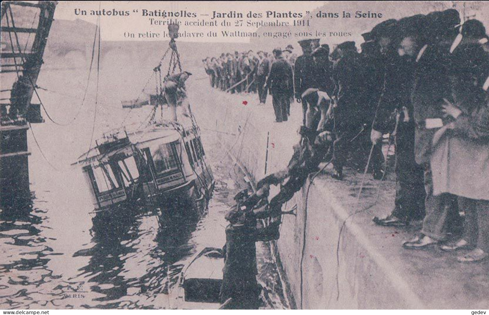 France 75, Batignolles Jardin Des Plantes, Autobus Dans La Seine, Accident Du 27.9 1911, Pub Au Dos (1911) Déchirure - La Seine Et Ses Bords
