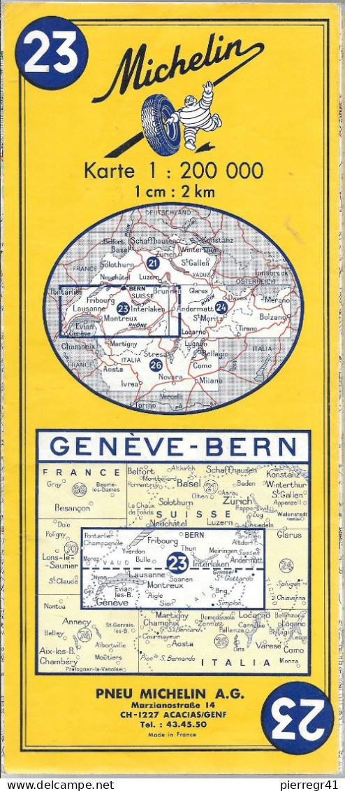 CARTE-ROUTIERE-MICHELIN-N °23-1971-26é Edit--GENEVE-BERNE-PAS De COUPURES-Impri G.Déchaud- TBE - Strassenkarten