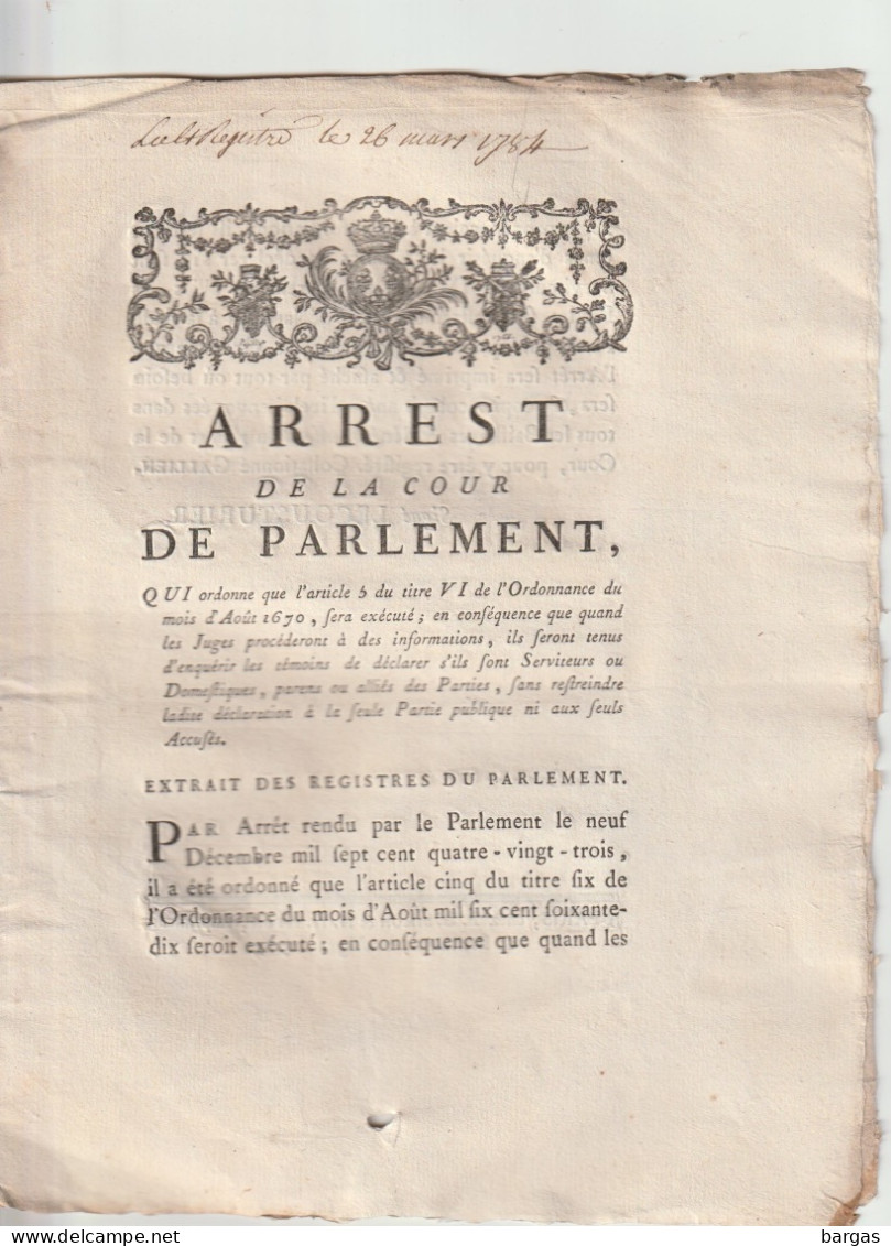 Arrest De La Cour De Parlement : Juge Information Sur Serviteurs Domestiques Parents Ou Alliés Des Parties - Decrees & Laws