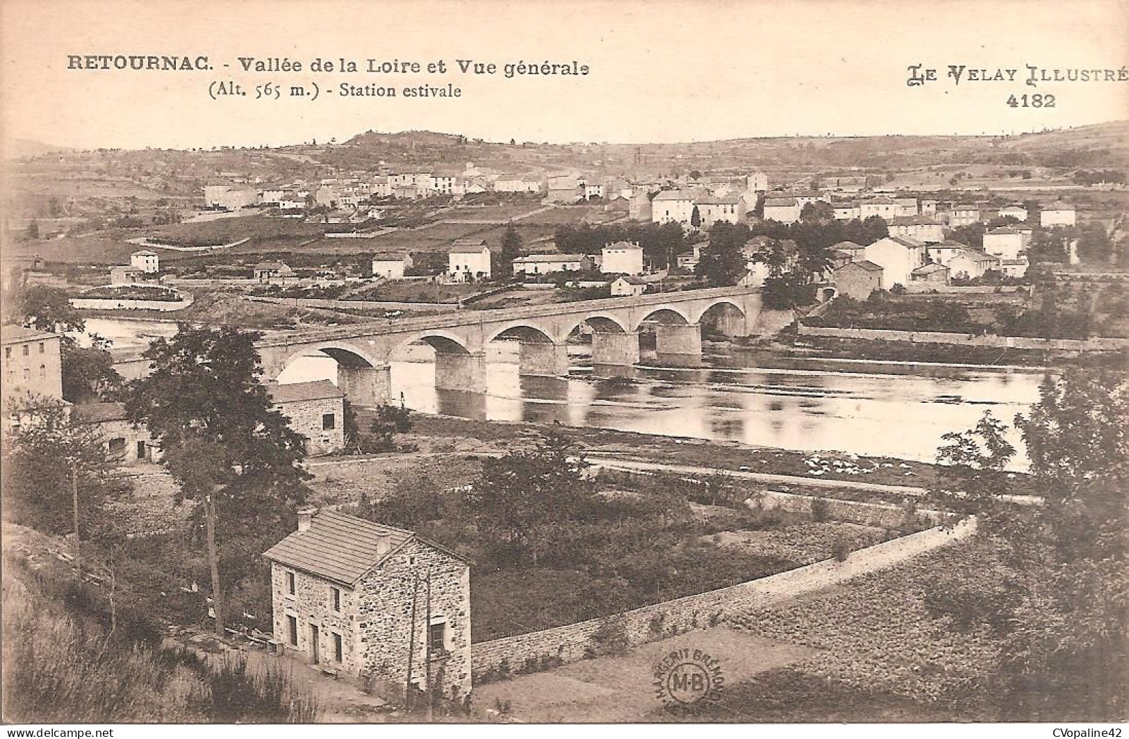 RETOURNAC (43) Vallée De La Loire Et Vue Générale - Retournac