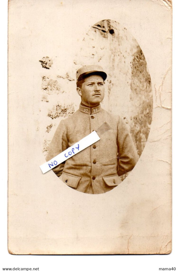 CARTE PHOTO DE 1915 - MILITARIA - MILITAIRE DU 57 REGIMENT - Personnages
