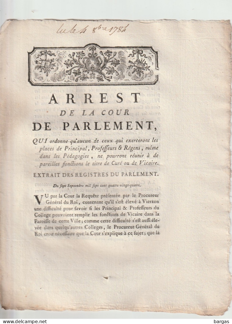 Arrest De La Cour De Parlement : éducation Enseignement - âprincipal Proffesseur Régents - Curé Vicaire - Decrees & Laws