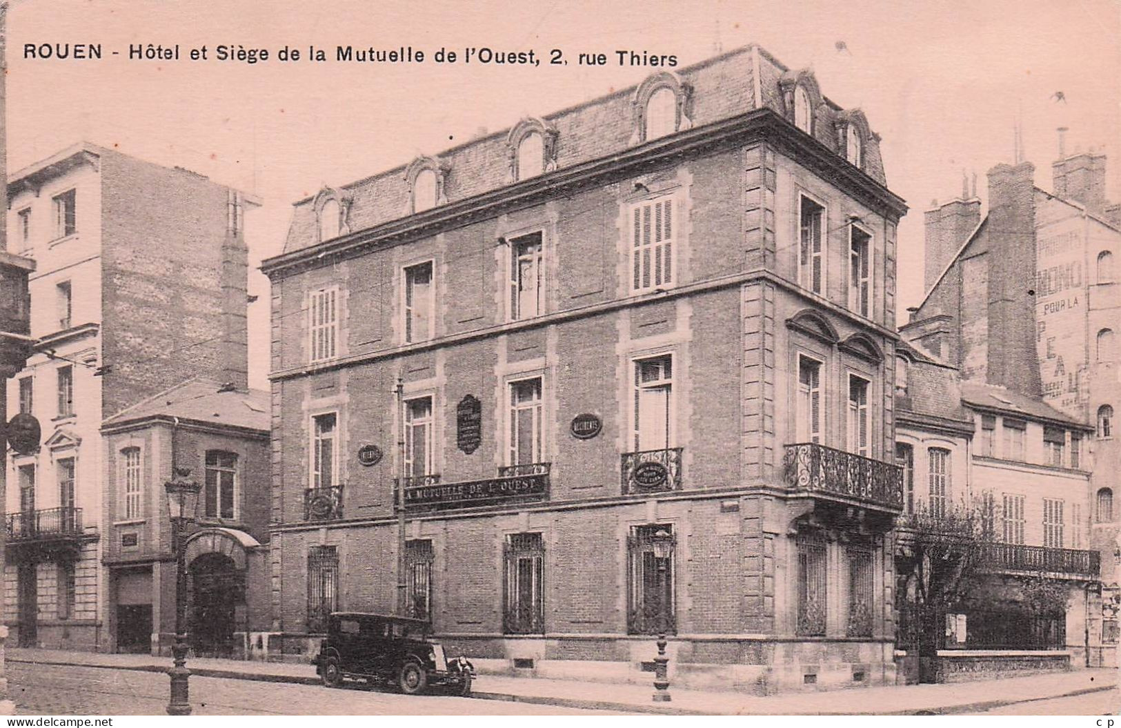 Rouen -  Hotel Et Siege  Mutuelle De L'ouest - 2 Rue Thiers - CPA °J - Rouen