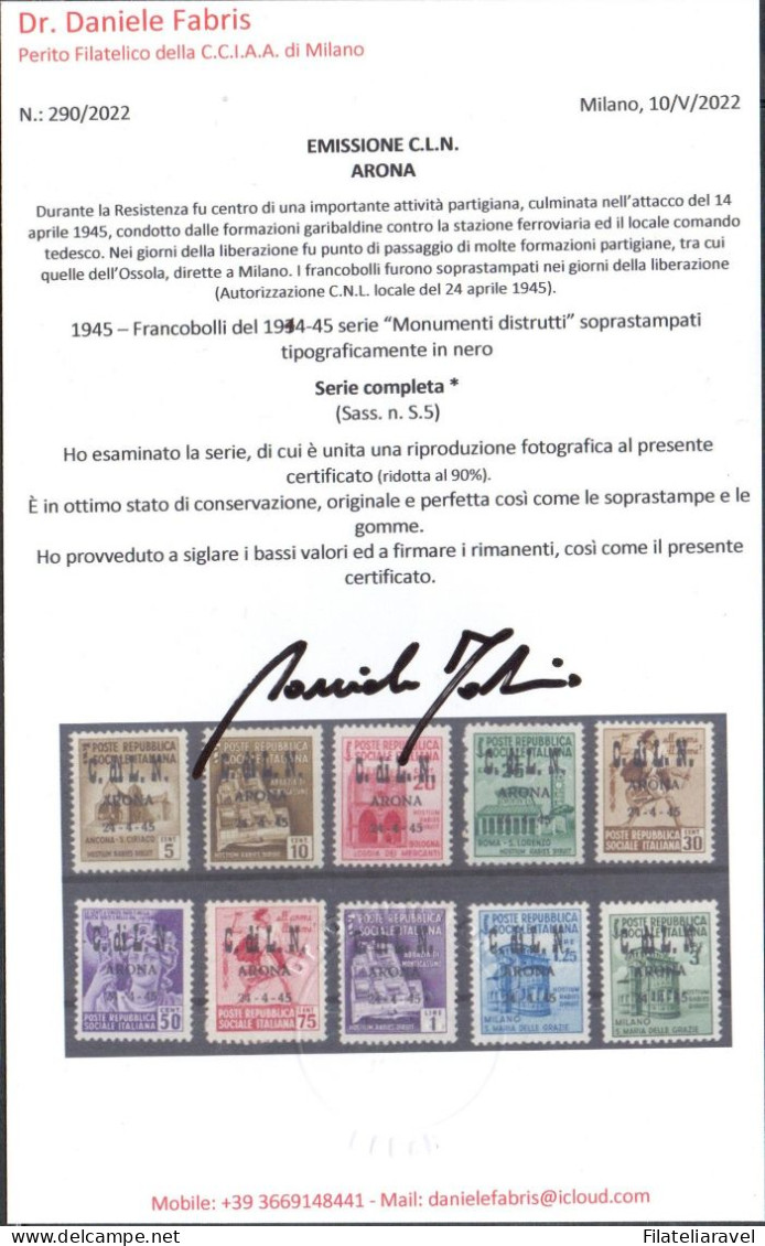 CLN - (Comitati Di Liberazione Nazionale)  ARONA - Catalogo  1/9 Serie Non Completa. Certificati E Firmati. - Nationales Befreiungskomitee