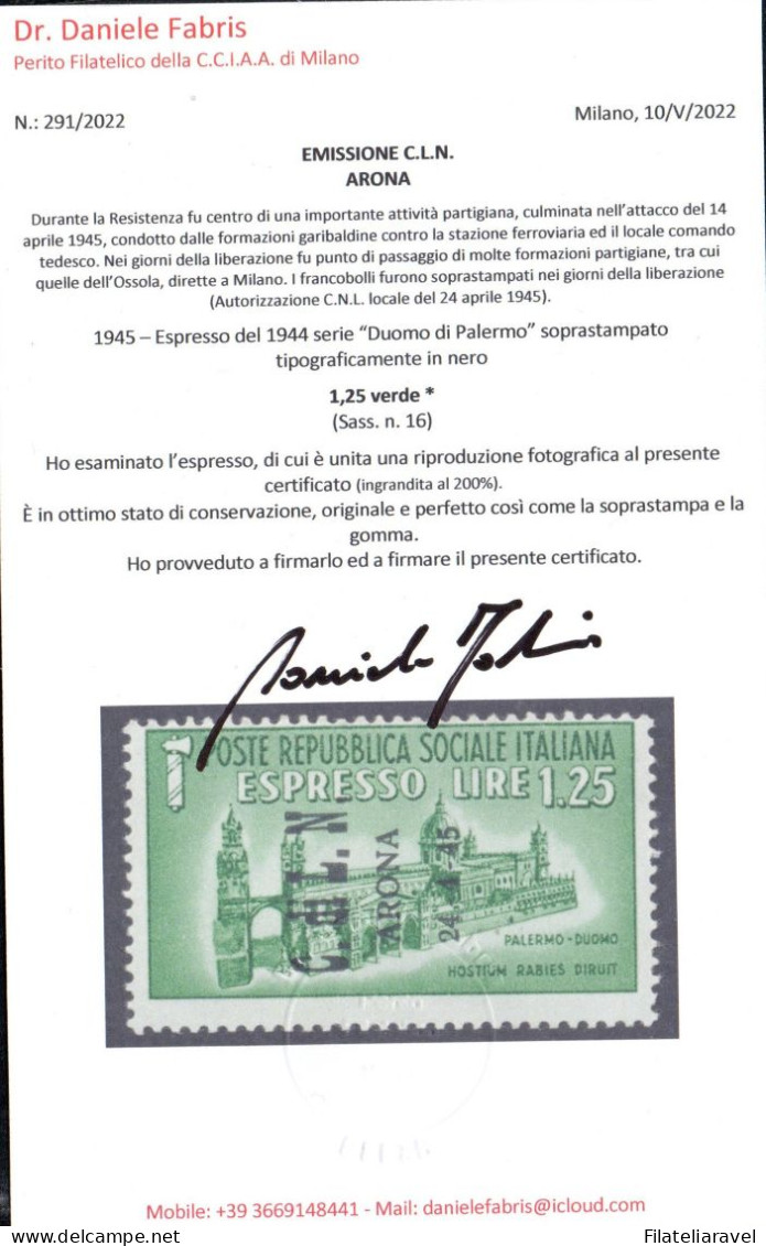 CLN - (Comitati Di Liberazione Nazionale)  ARONA - Catalogo  1/9 Serie Non Completa. Certificati E Firmati. - Nationales Befreiungskomitee