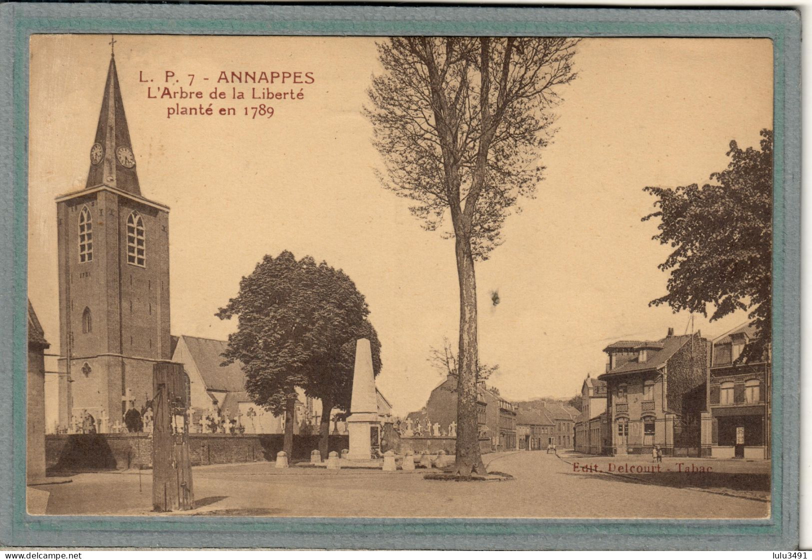 CPA (67) ANNAPPES - Thème: ARBRE - Aspect De L'arbre De La Liberté Planté En 1789 - Other & Unclassified