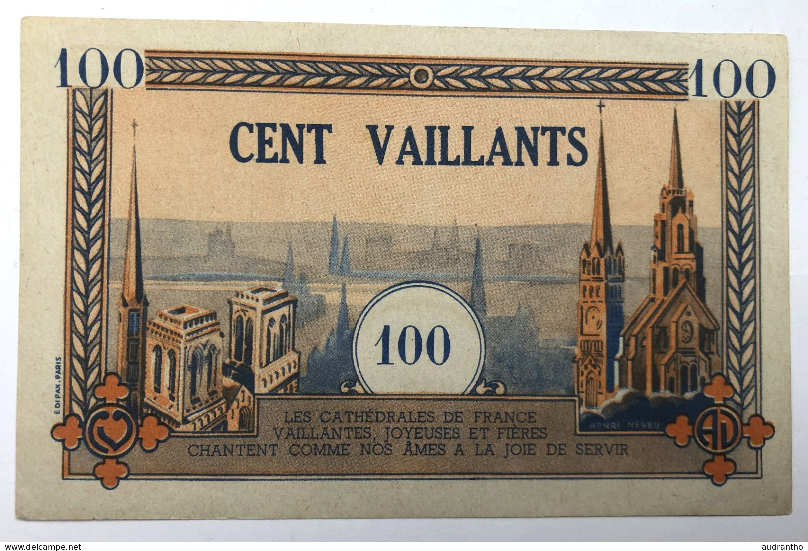 Billet Ancien - Bon De Cent Vaillants 100 - Cathédrales De France - HENRI NEVEU - Religion Taille 12,5 X 8 - Otros & Sin Clasificación