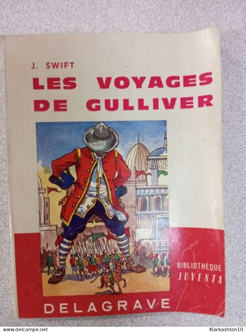 Les Voyages De Gulliver - Sonstige & Ohne Zuordnung