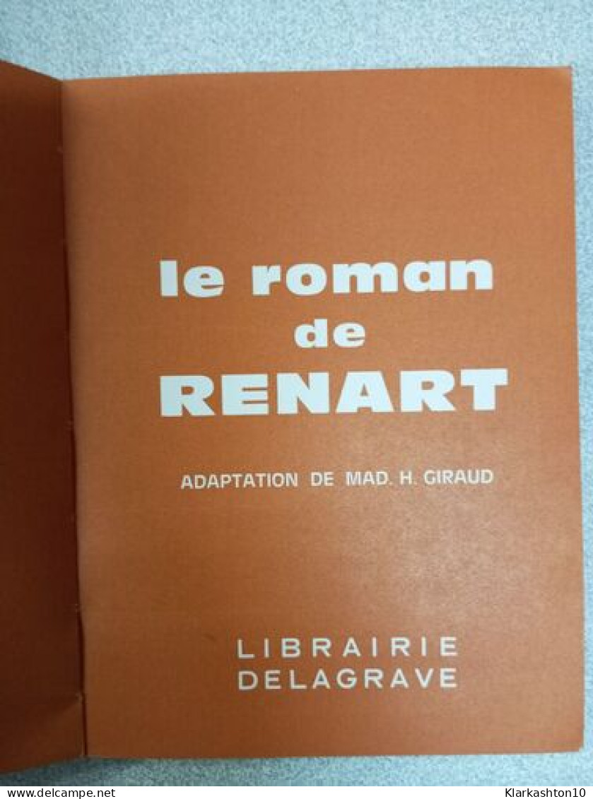 Le Roman De Renart - Sonstige & Ohne Zuordnung