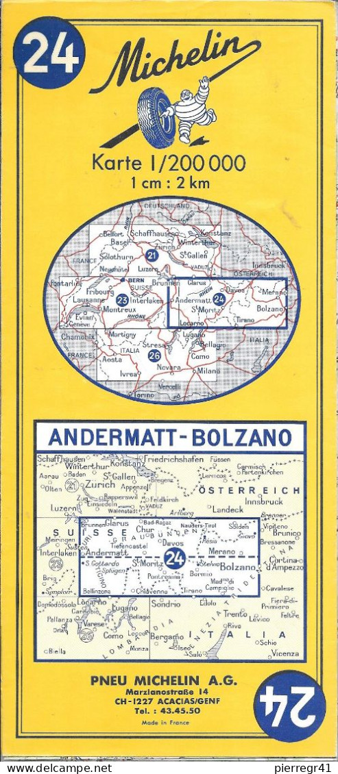 CARTE-ROUTIERE-MICHELIN-N °24-1971-21éd-ANDERMATT-BOLZANO-Imprim Dechaux-PAS De COUPURES- TBE - Strassenkarten