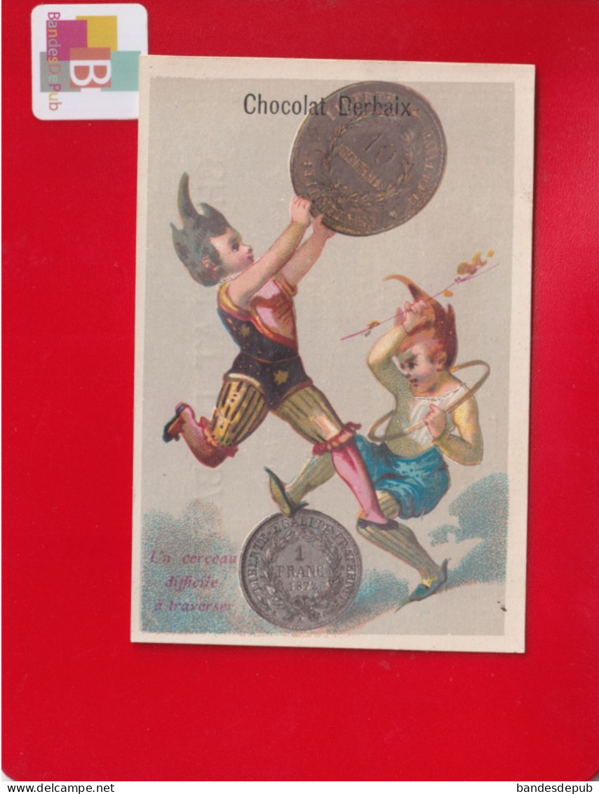 Chocolat DERBAIX Laeken Chromo Dessain Liège Clown Pieces Monnaie Cirque Cerceau Difficile à Traverser - Sonstige & Ohne Zuordnung