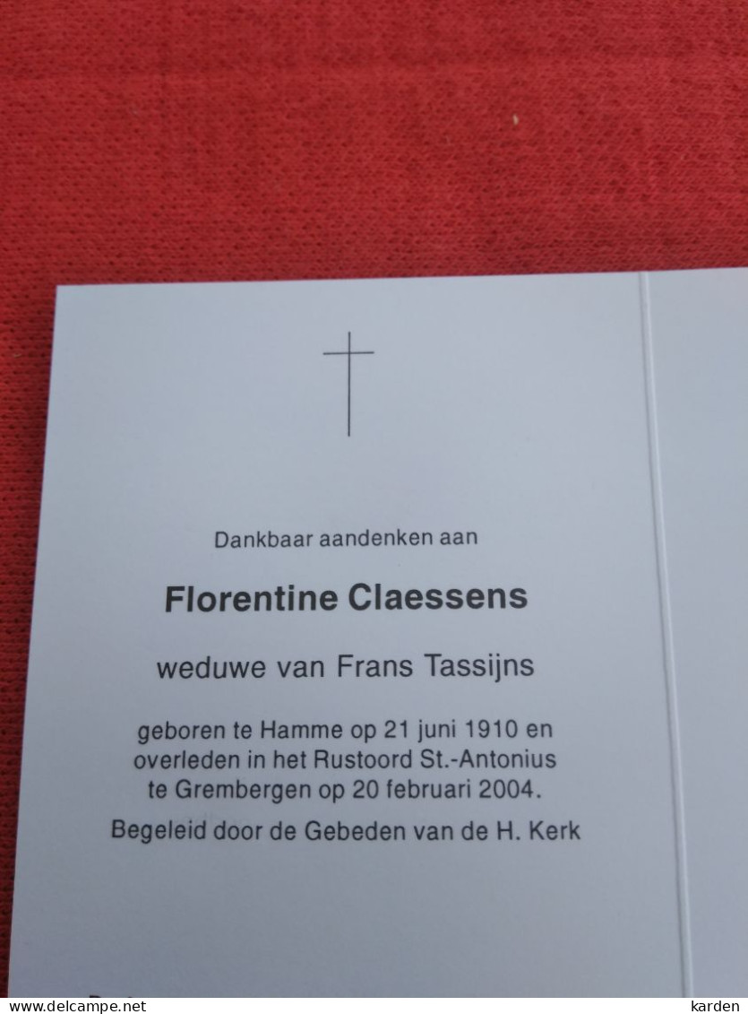 Doodsprentje Florentine Claessens / Hamme 21/6/1910 Grembergen 20/2/2004 - Religion & Esotericism