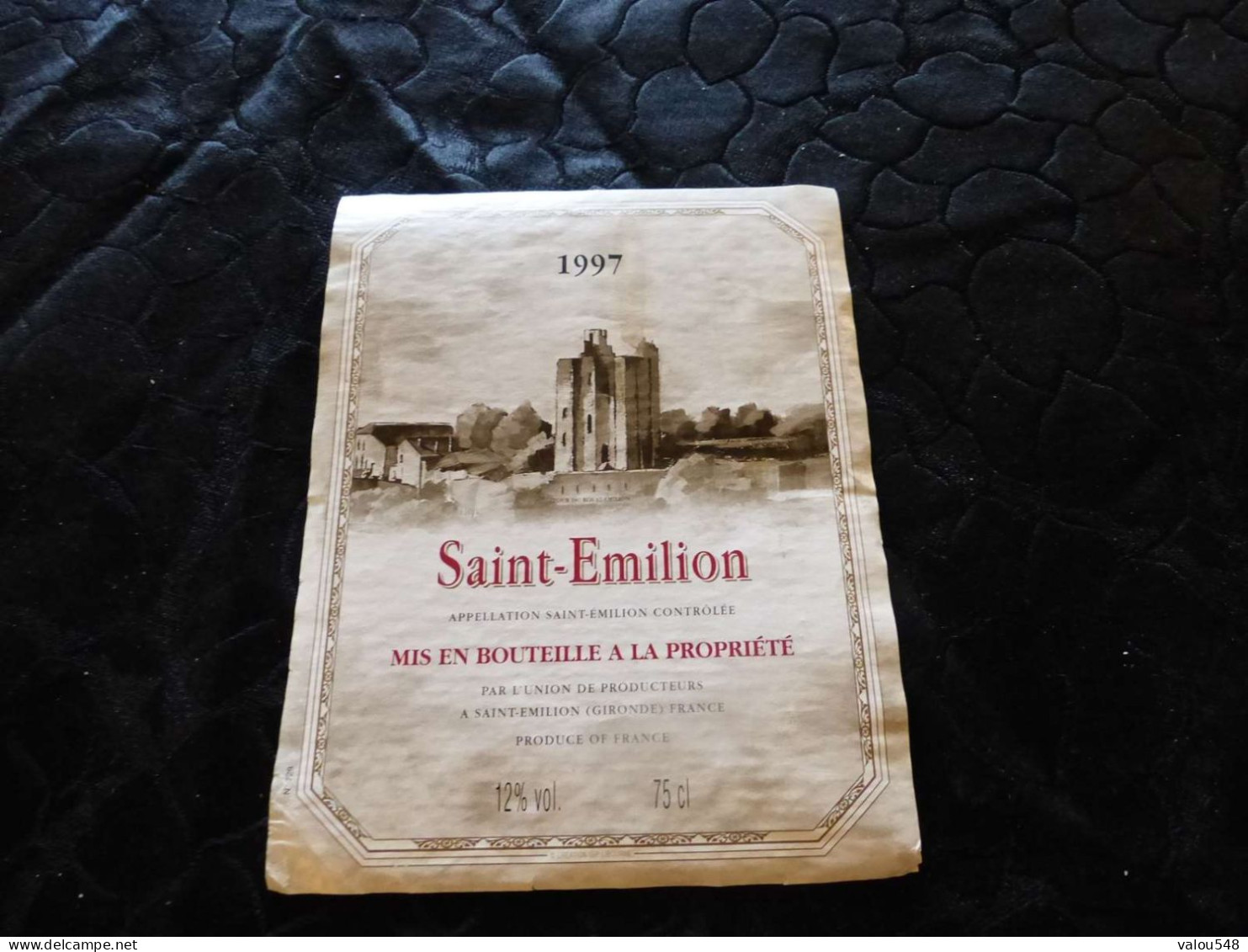 E-44 , Etiquette,  Saint-Emilion, Appellation Saint-Emilion Contrôlée, 1997 - Bordeaux