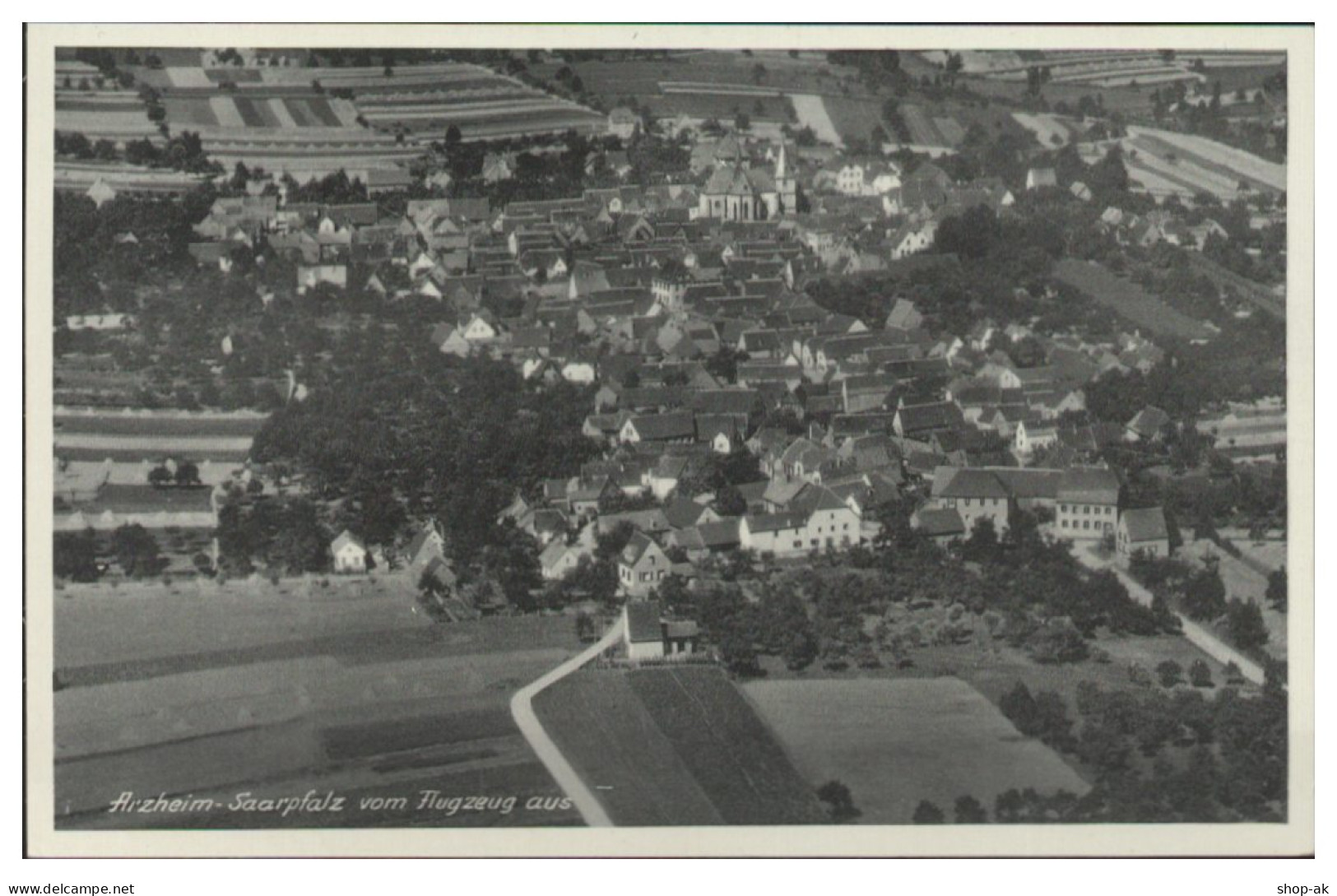 MW14409x/ Arzheim Saarpfalz Seltenes Strähle Luftbild 30er Jahre - Other & Unclassified