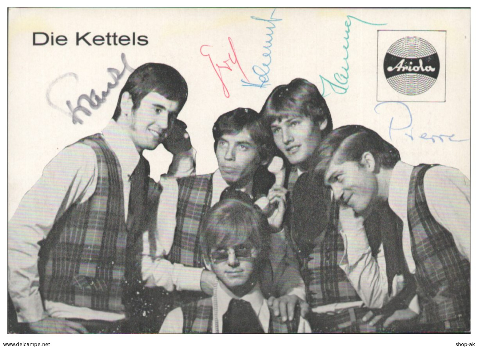 V6226/ Die Kettels   Beat- Popband Autogramm Autogrammkarte 60er Jahre - Autographes