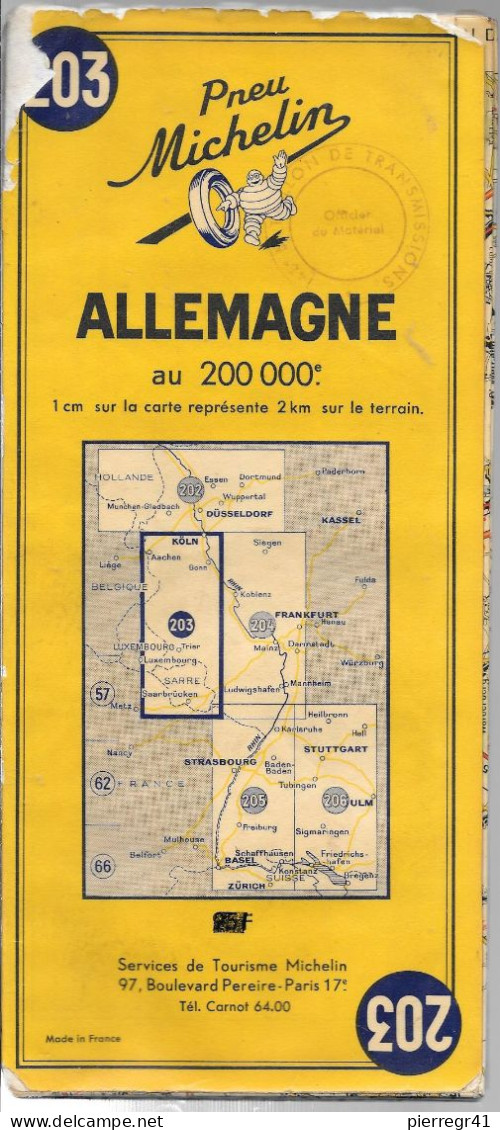 CARTE-ROUTIERE-MICHELIN-N°203-1956-ALLEMAGNE/Protection Verni-Cachet 148é Bataillon Transmission/120g -BE - Strassenkarten