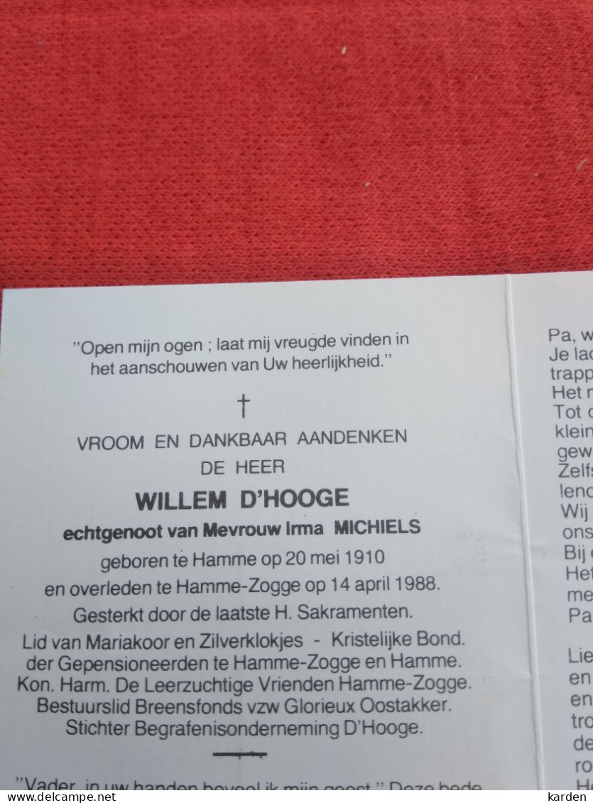 Doodsprentje Willem D'Hooghe / Hamme 20/5/1910 Hamme Zogge 14/4/1988 ( Irma Michiels ) - Religion & Esotérisme