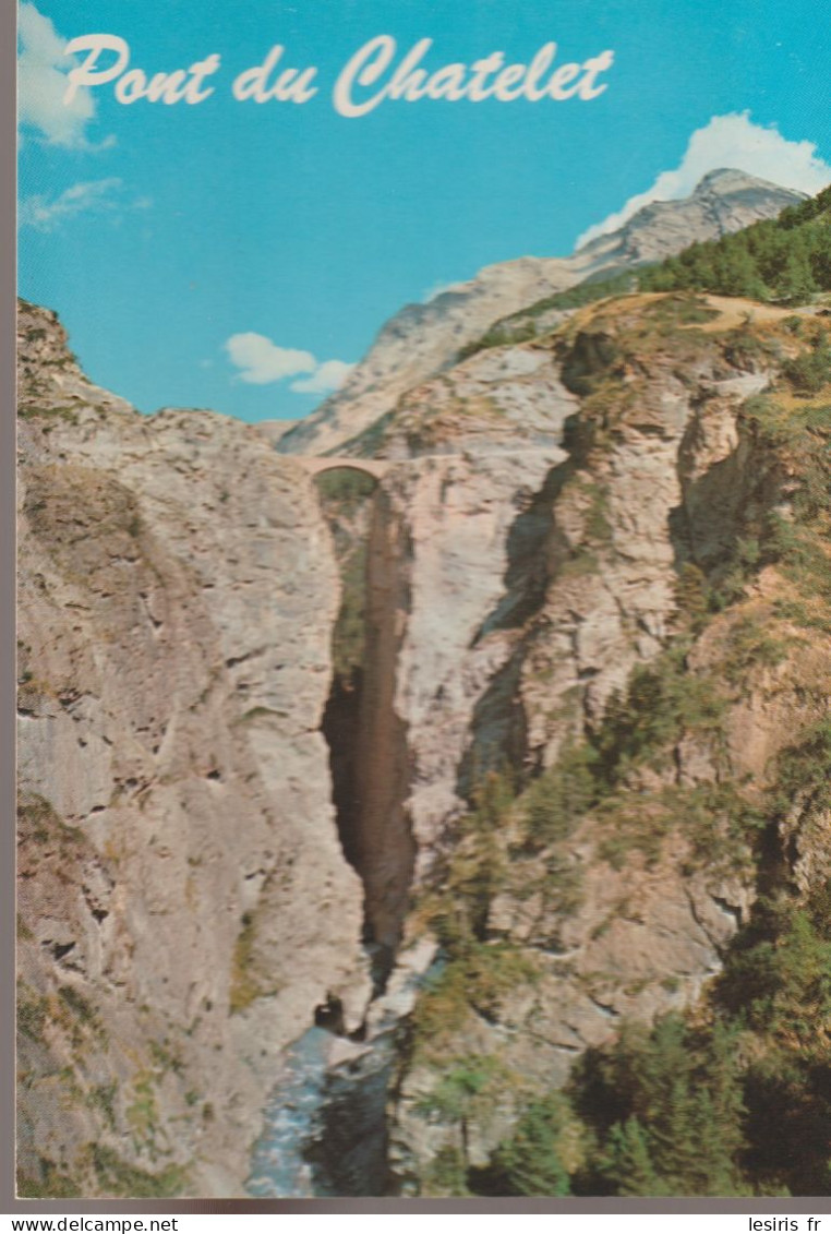 C.P. - PHOTO - PONT DU CHATELET - VALLEE DE L'UBAYE - G 313 - EDITIONS DES ALPES - Autres & Non Classés