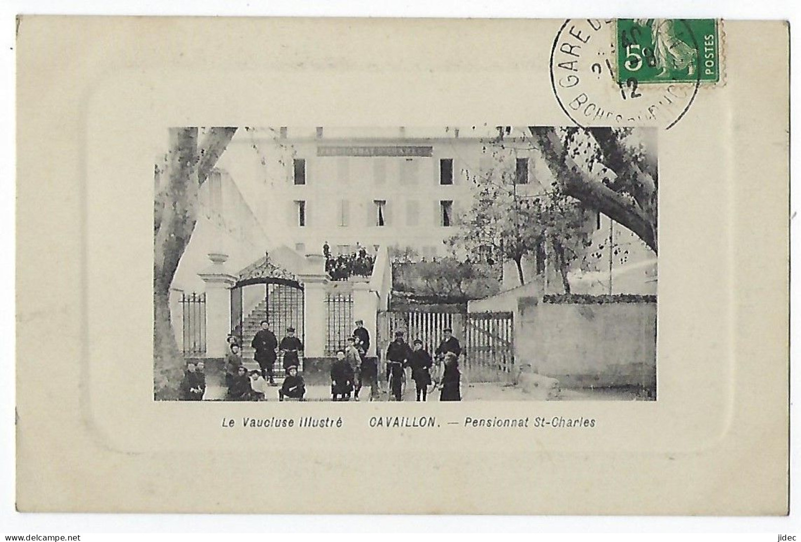 CPA 84 Cavaillon Rare Le Pensionnat Saint Charles Près Avignon Orgon Eygalières L'isle Sur La Sorgue Robion Taillades - Cavaillon
