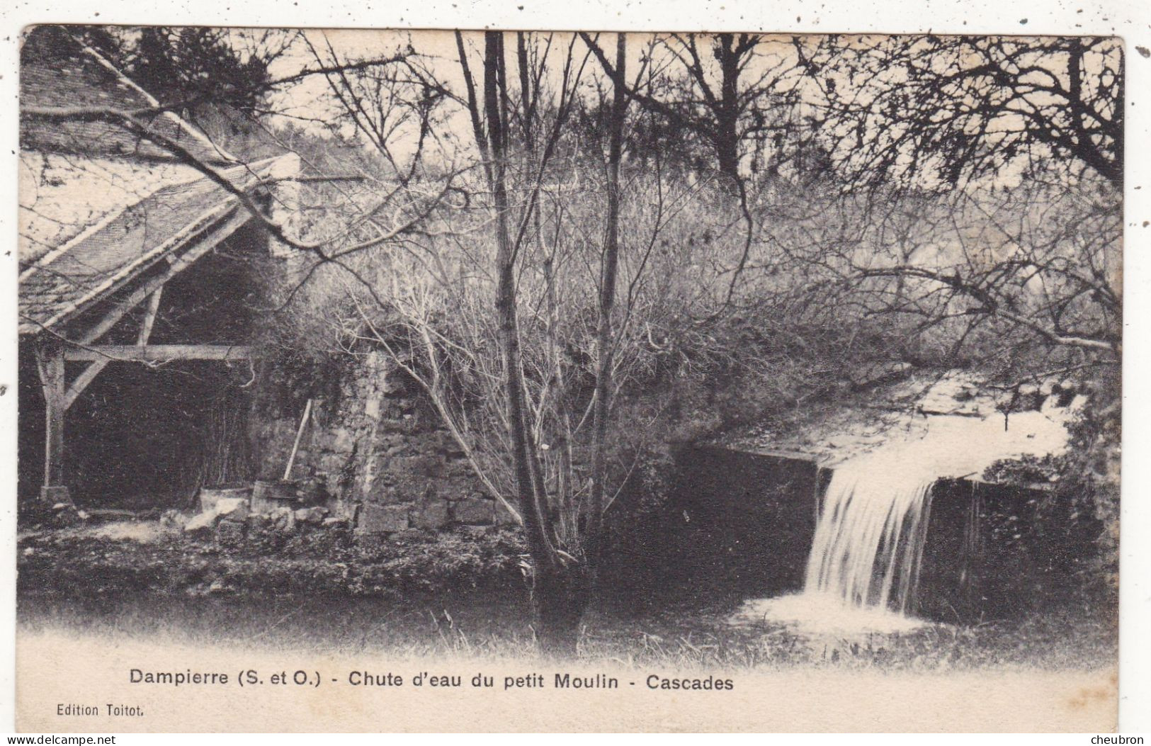 78. DAMPIERRE EN YVELINES. CPA .CHUTE D'EAU DU PETIT MOULIN. CASCADES.   ANNEE 1909 + TEXTE - Dampierre En Yvelines