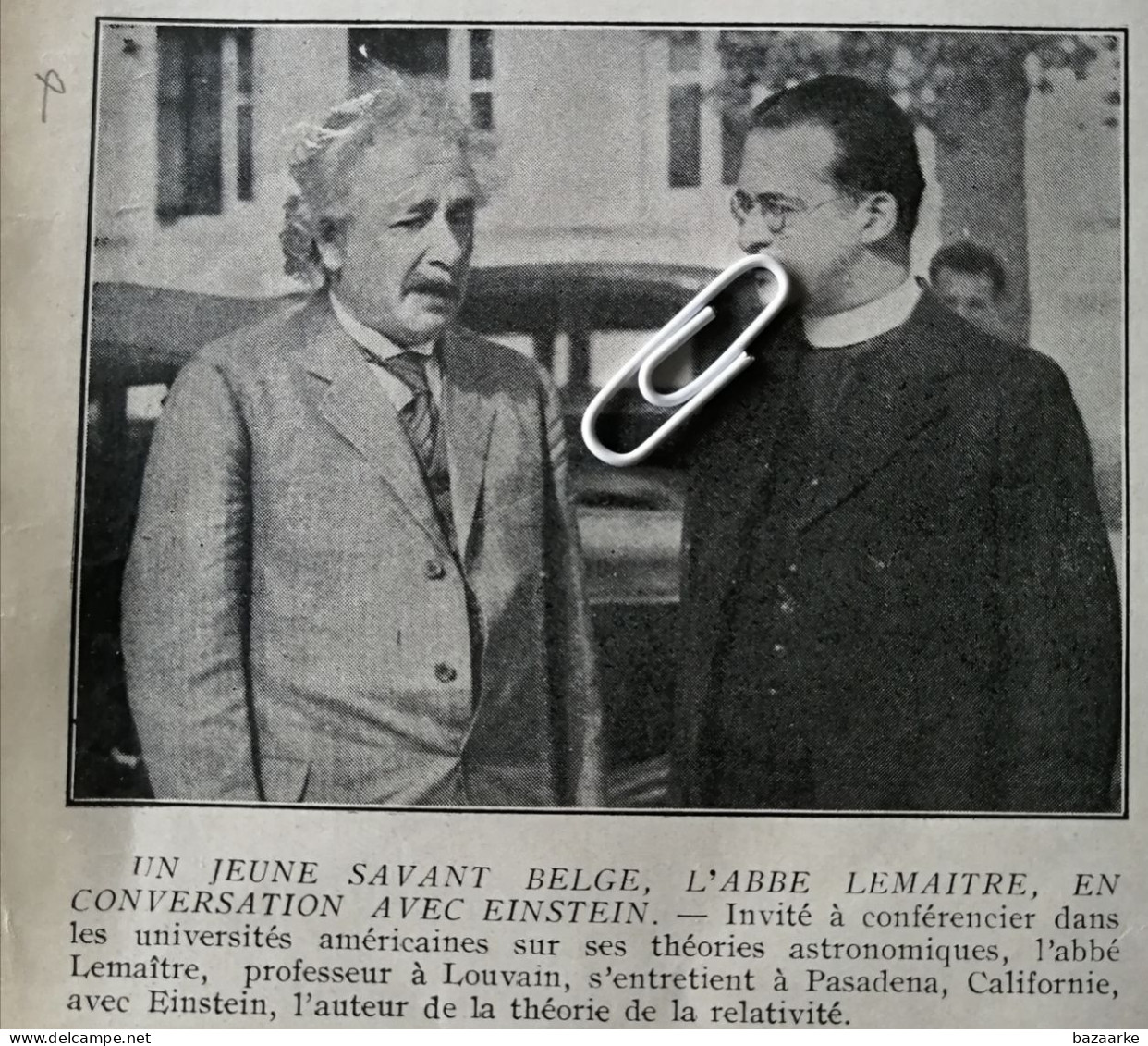 1933/ UN JEUNE SAVANT BELGE L 'ABBE LEMAITRE EN CONVERSATION AVEC EINSTEIN / L 'ABBE LEMAITRE PROFESSEUR A LOUVAIN - Non Classés