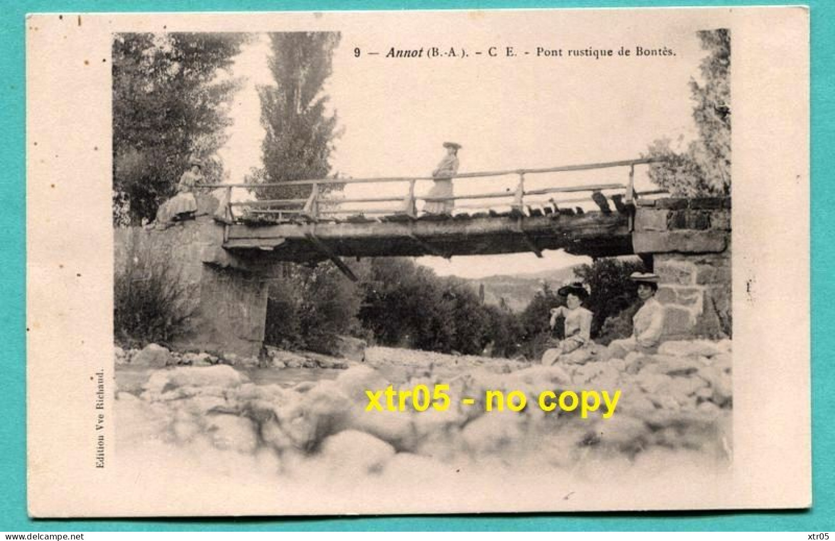 Annot Le Pont De Bontès - état : Voir Scans R/V - Autres & Non Classés