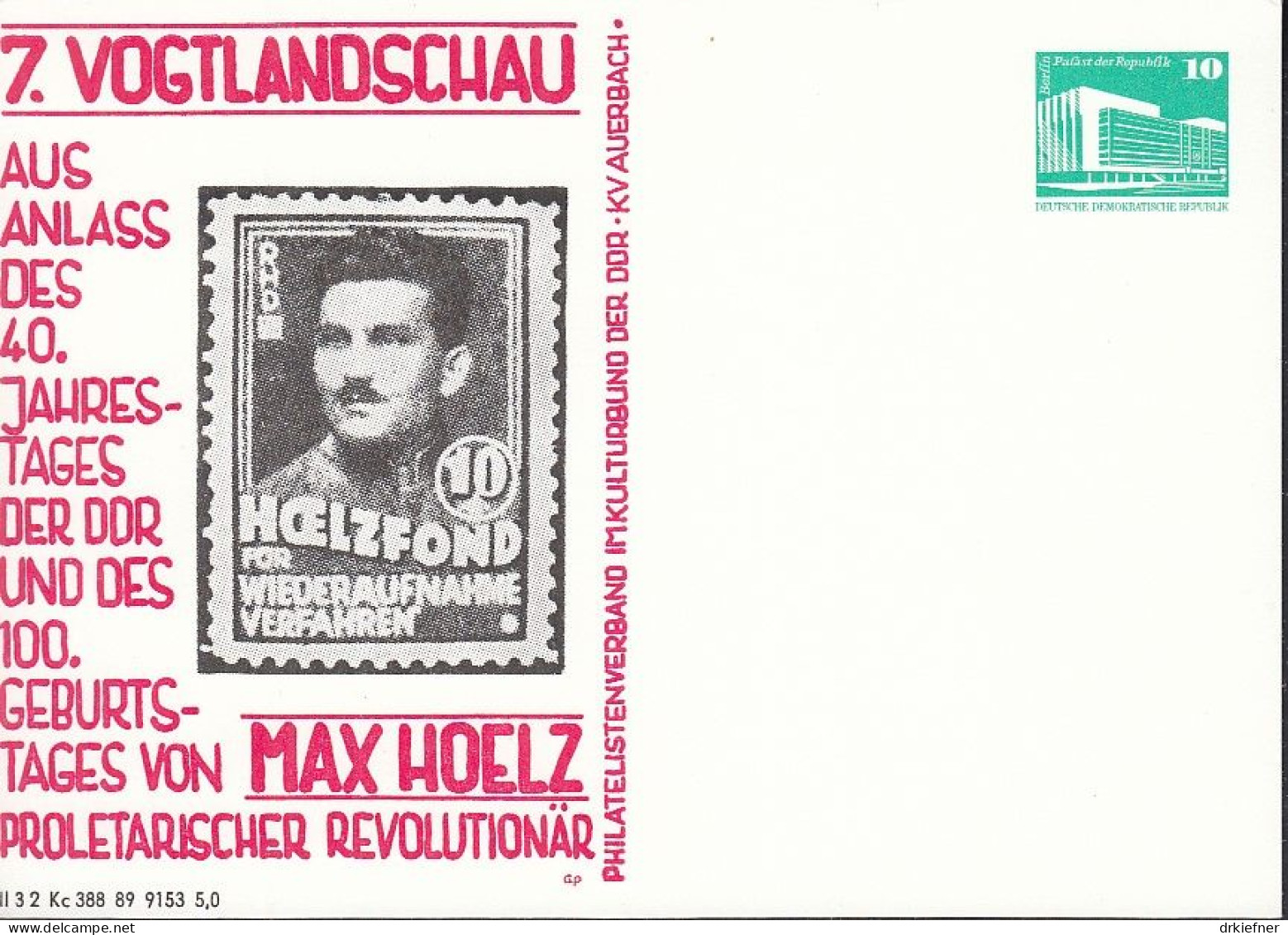 DDR PP 18, Ungebraucht, Max Hoelz, 7. Vogtlandschau, Auerbach 1989 - Privatpostkarten - Ungebraucht