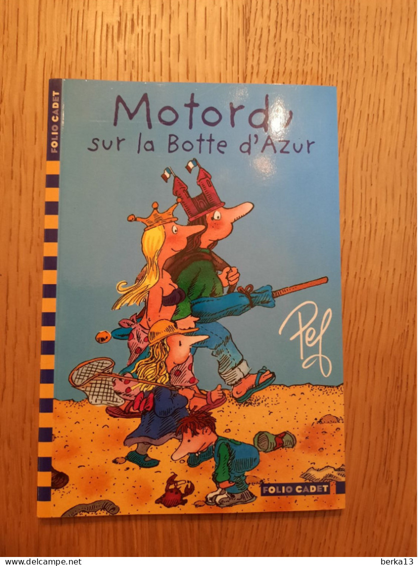 Motordu Sur La Botte D'Azur 2007 - Otros & Sin Clasificación