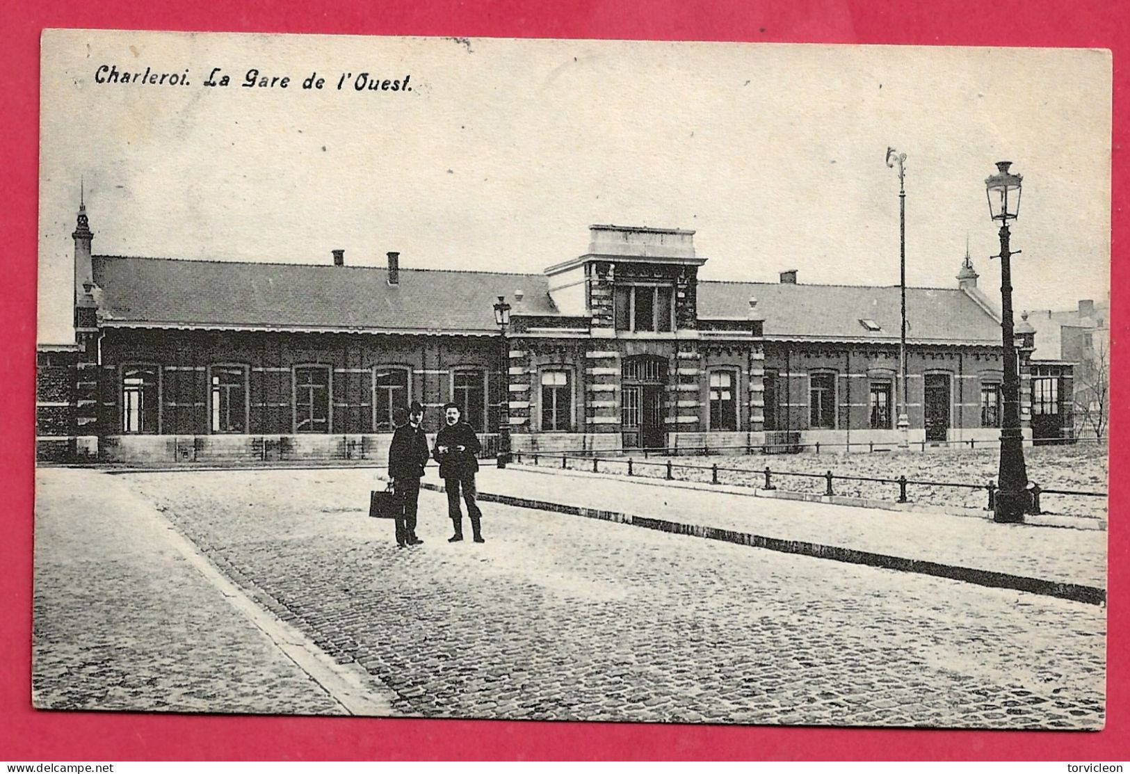 C.P. Charleroi   = Gare  De  L' OUEST - Charleroi