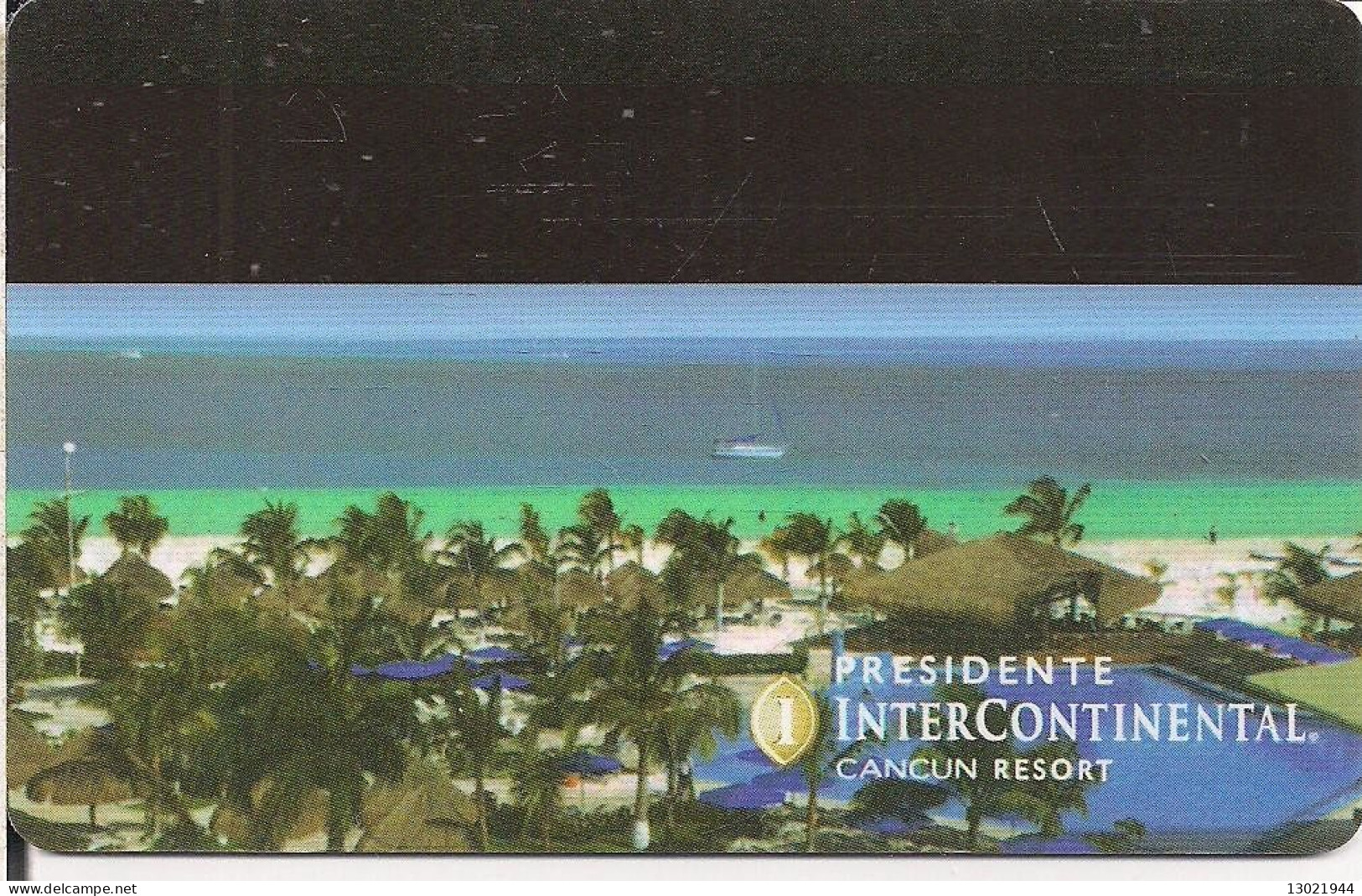 MESSICO   KEY HOTEL    InterContinental Presidente Cancún - Hotelsleutels (kaarten)