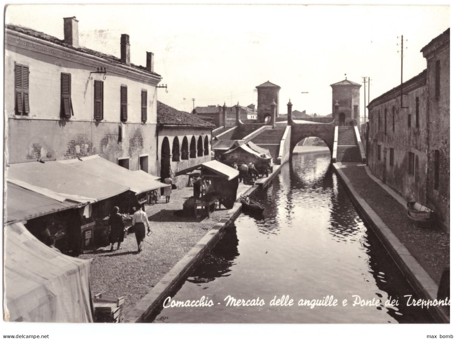 1962 COMACCHIO MERCATO ANGUILLE PONTE DEI TREPPONTI   FERRARA - Ferrara