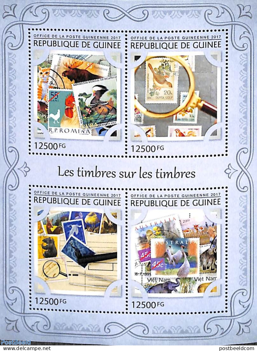 Guinea, Republic 2017 Stamps On Stamps 4v M/s, Mint NH, Nature - Birds - Stamps On Stamps - Stamps On Stamps