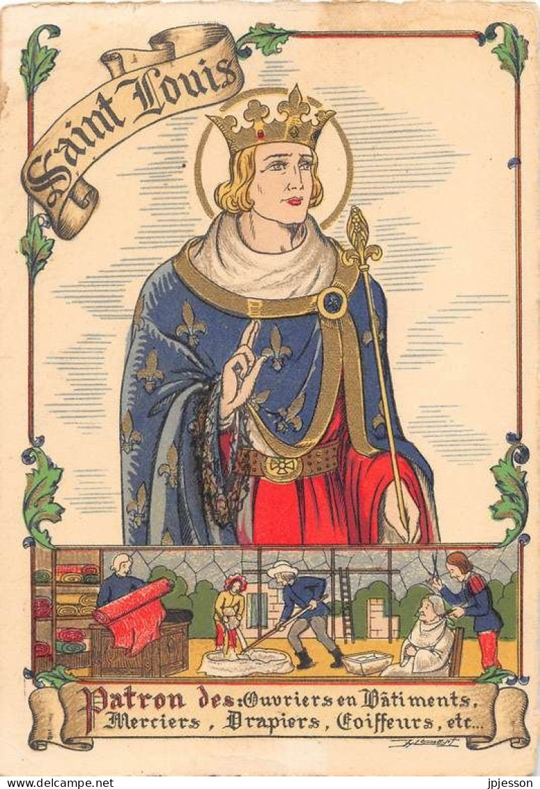 ILLUSTRATEUR - JYLBERT - BARRE-DAYEZ 1309 X - LES SAINTS PATRONS: SAINT  LOUIS - Andere & Zonder Classificatie