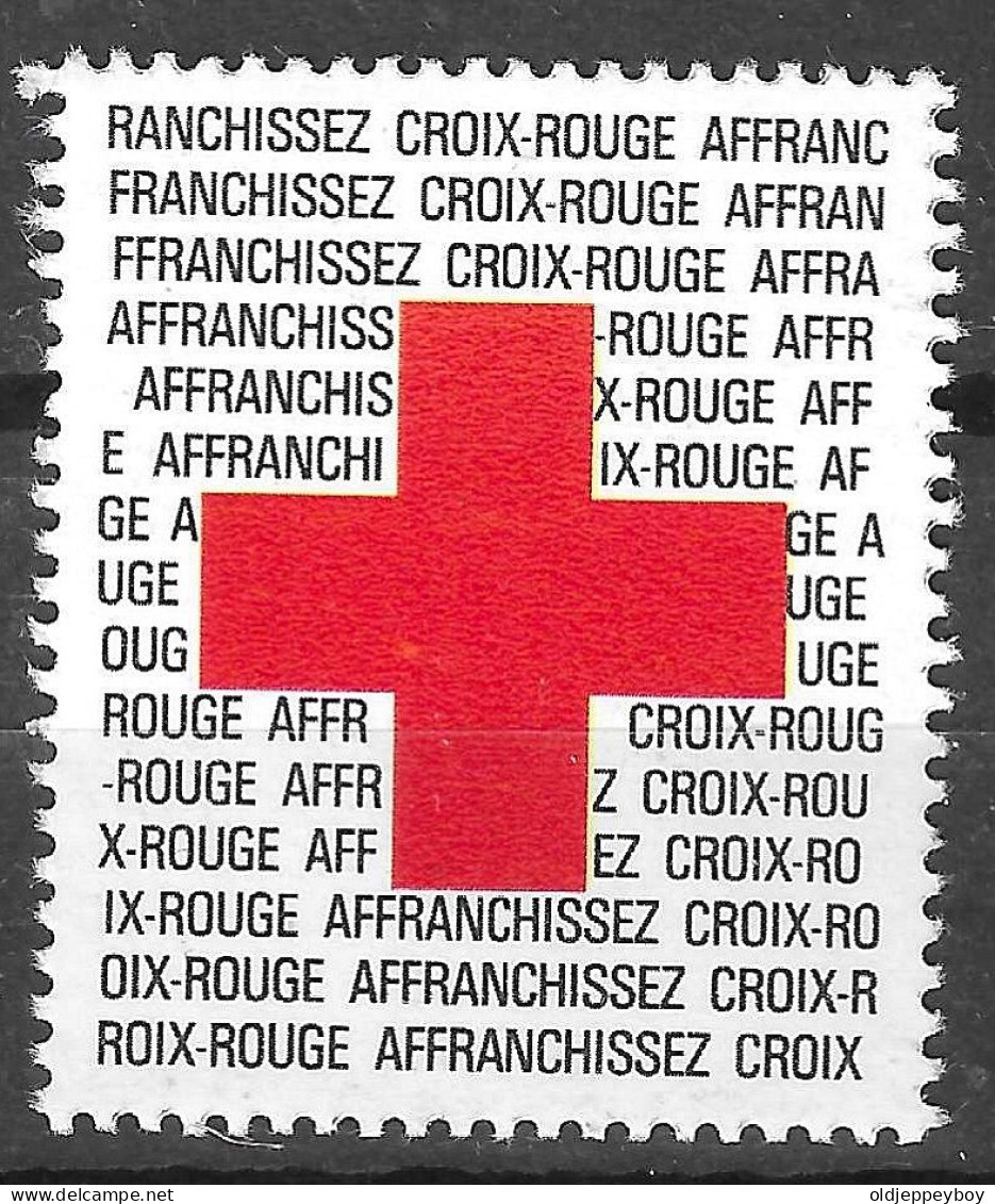 FRANCE CROIX ROUGE AFFRENCHISSEZ VIGNETTE Reklamemarke    RED CROSS - Erinnophilie