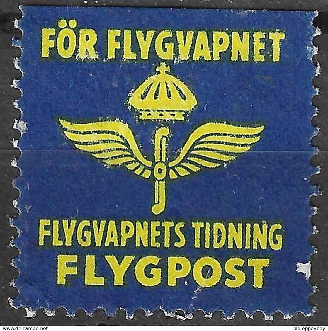 SWEDEN SVERIGE FOR FLYGVAPNET FLYGPOST    VIGNETTE Reklamemarke     - Erinnofilia