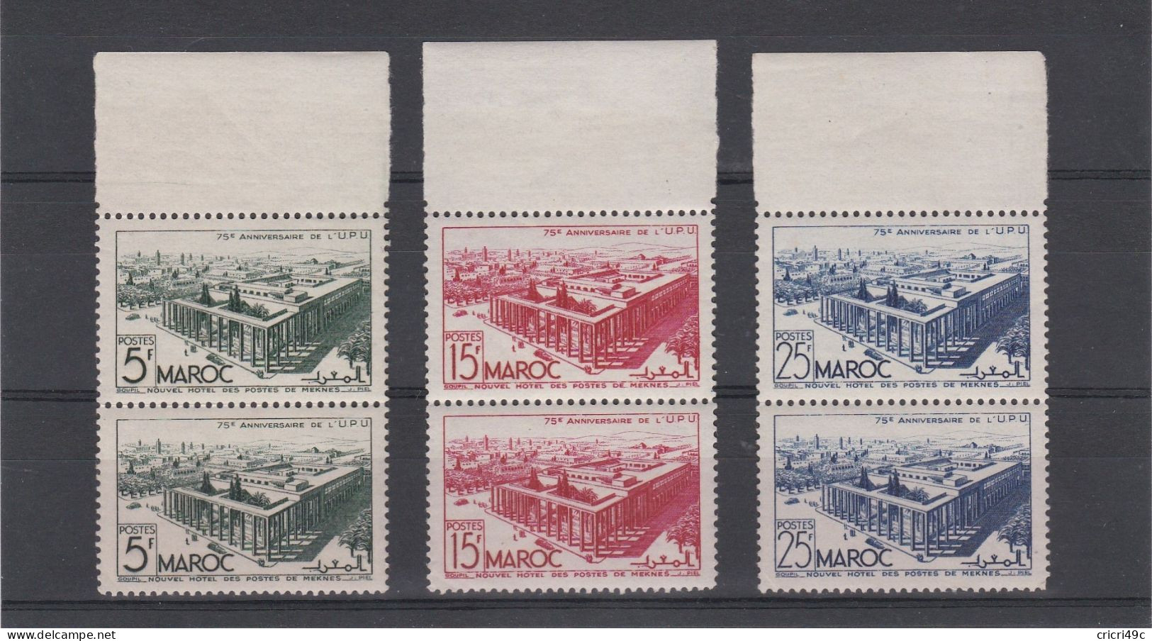 Maroc Colonie Française 75e Anniversaire De L"U.P.U  N° Y&T 285 - 286 - 287 Neufs Sans Charniere - Unused Stamps