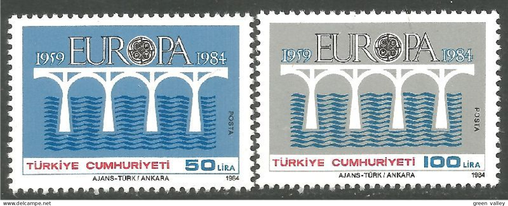 EU84-21c EUROPA CEPT 1984 TurquiePont Bridge Brücke Puente Brug Ponte MNH ** Neuf SC - Unused Stamps