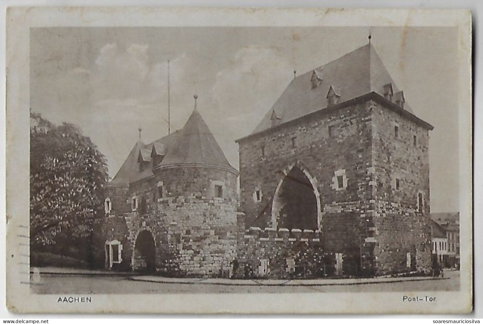 Germany 1921 Postcard Photo Ponttor Gate In Aachen Editor R. K. C. -S. Sent To Porto Alegre Brazil Stamp 40 Pfennig - Aachen