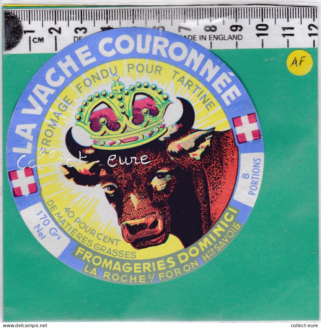 C1340 FROMAGE FONDU LA VACHE COURONNEE DOMINCI LA ROCHE SUR FORON HAUTE SAVOIE 8 PORTIONS - Kaas