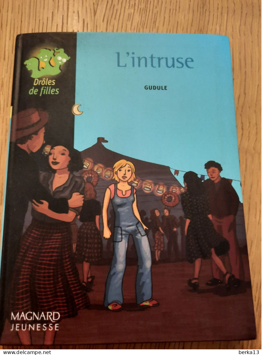 L'intruse GUDULE 2002 - Autres & Non Classés