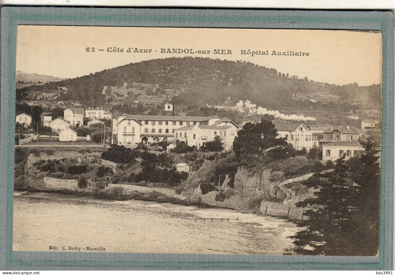 CPA (83) BANDOL - Mots Clés: Hôpital Auxiliaire, Complémentaire, Croix-Rouge, Militaire, Temporaire - 1914 / 18 - Bandol